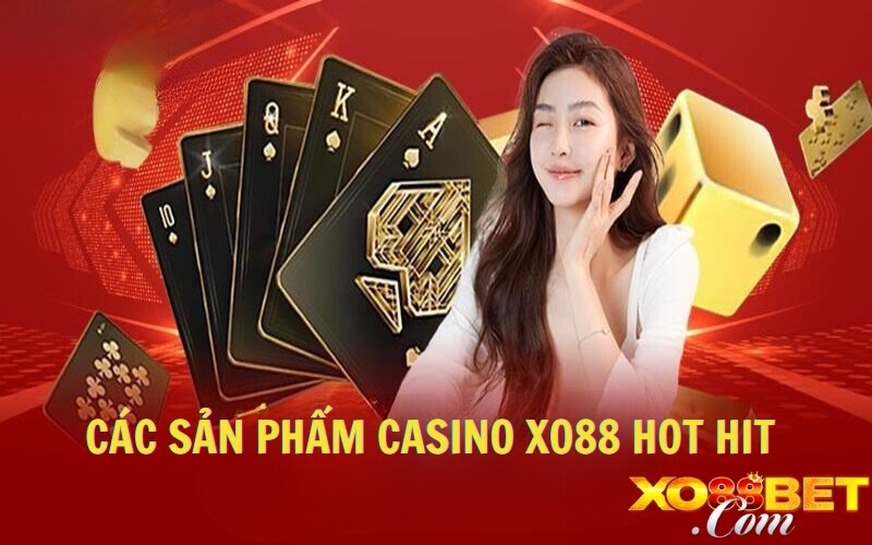 Các sản phẩm game cược tại XO88 hot hit Các sản phẩm game cược tại XO88 hot hit